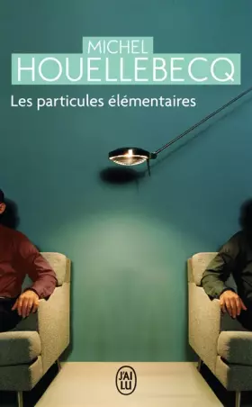 Couverture du produit · Les particules élémentaires