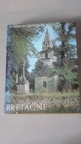 Couverture du produit · Dictionnaire des eglises de france: BRETAGNE.