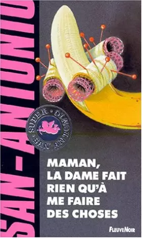 Couverture du produit · Maman, la Dame fait rien qu'à me faire des choses