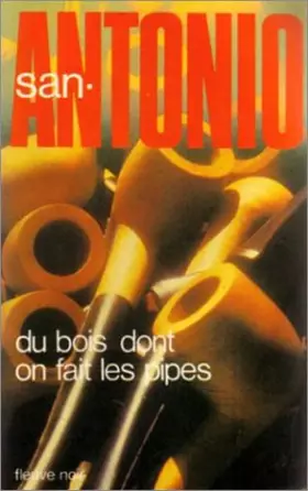 Couverture du produit · du bois dont ont fait les pipes