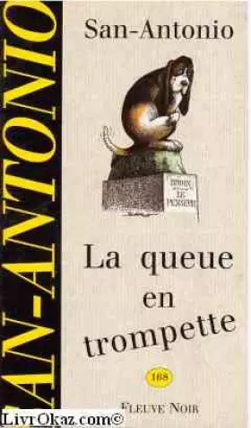 Couverture du produit · LA QUEUE EN TROMPETTE