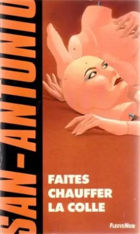 Couverture du produit · Faites chauffer la colle : Roman adhésif