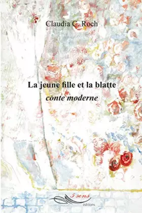 Couverture du produit · La jeune fille et la blatte