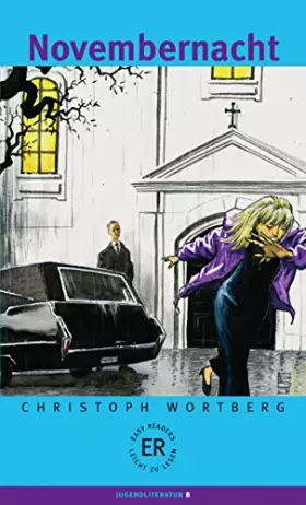 Couverture du produit · Novembernacht: Deutsche Lektüre für das GER-Niveau A2-B1 (Easy Readers (DaF))