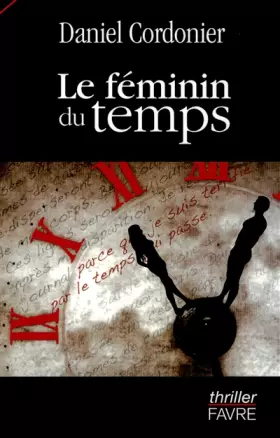 Couverture du produit · Le féminin du temps