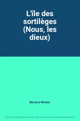 Couverture du produit · L'île des sortilèges (Nous, les dieux)