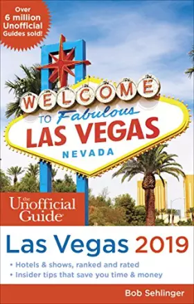 Couverture du produit · Unofficial Guide to Las Vegas 2019 (The Unofficial Guides)