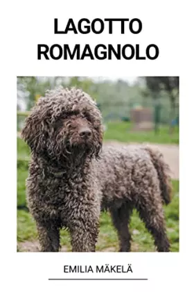 Couverture du produit · Lagotto Romagnolo (Finnish Edition)