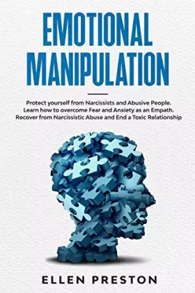 Couverture du produit · Emotional Manipulation: Protect yourself from Narcissists and Abusive People. Learn how to overcome Fear and Anxiety as an Empa