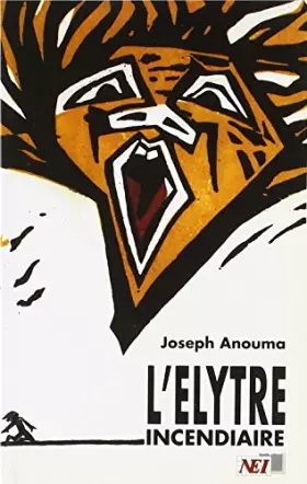Couverture du produit · L'Elytre incendiaire
