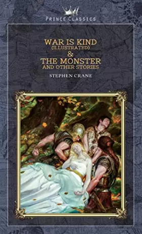 Couverture du produit · War is Kind (Illustrated) & The Monster and Other Stories