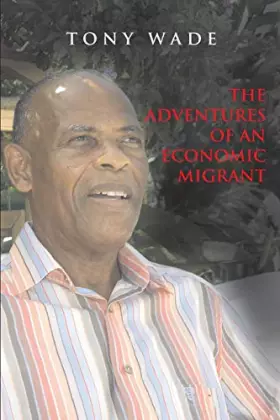Couverture du produit · The Adventures of An Economic Migrant