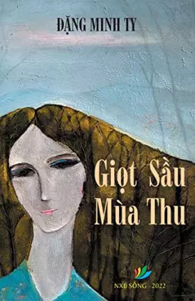 Couverture du produit · Giọt Sầu Mùa Thu (Vietnamese Edition)