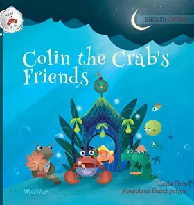 Couverture du produit · Colin the Crab's Friends (Colin the Crab Mini 3-6)