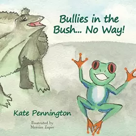 Couverture du produit · Bullies in the Bush... No Way!