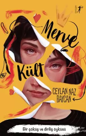 Couverture du produit · Merve Kült: Bir Çöküş ve Diriliş Öyküsü (Turkish Edition)