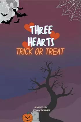 Couverture du produit · Trick Or Treat (Three Hearts 2)