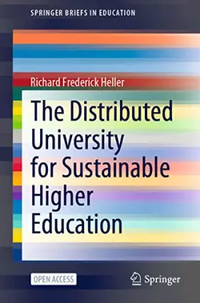 Couverture du produit · The Distributed University for Sustainable Higher Education (SpringerBriefs in Education)