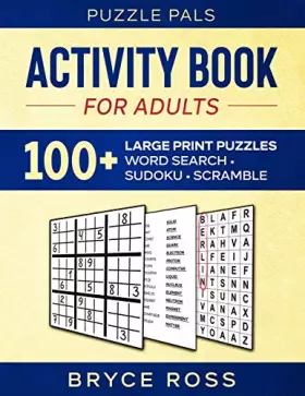 Couverture du produit · Activity Book For Adults: 100+ Large Font Sudoku, Word Search, and Word Scramble Puzzles