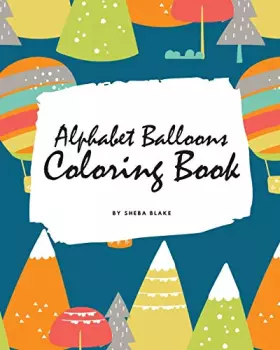 Couverture du produit · Alphabet Balloons Coloring Book for Children (8x10 Coloring Book / Activity Book)
