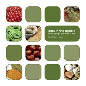 Couverture du produit · Pink in the Middle: De-mystifying the Kitchen