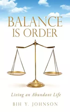 Couverture du produit · Balance is Order: Living an Abundant Life