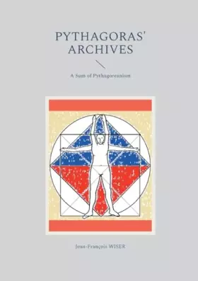 Couverture du produit · Pythagoras' Archives: A Sum of Pythagoreanism