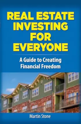 Couverture du produit · Real Estate Investing for Everyone: A Guide to Creating Financial Freedom
