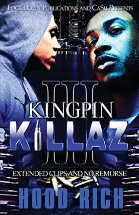 Couverture du produit · Kingpin Killaz 3: Extended Clips and No Remorse