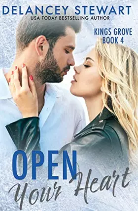 Couverture du produit · Open Your Heart (Kings Grove)