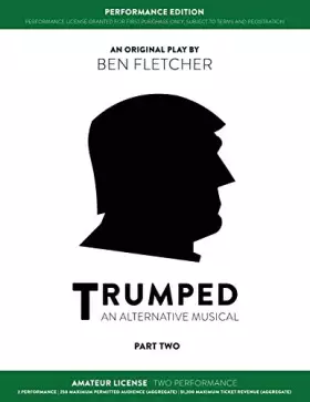 Couverture du produit · TRUMPED (Amateur Performance Edition) Part Two: Two Performance