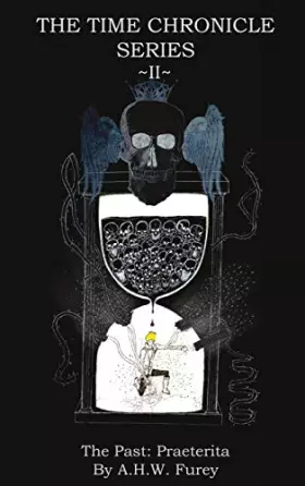 Couverture du produit · The Past: Praeterita (Time Chronicle)