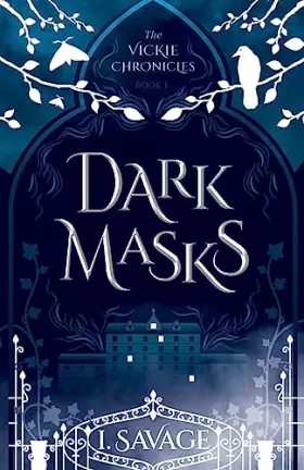 Couverture du produit · Dark Masks (The Vickie Chronicles)