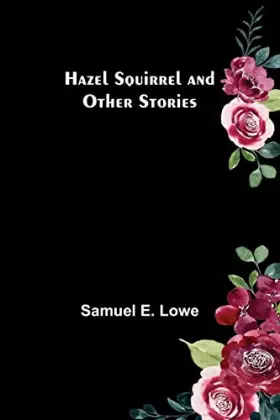 Couverture du produit · Hazel Squirrel and Other Stories