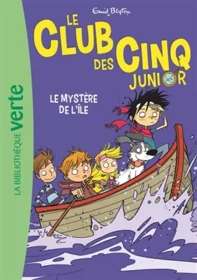 Couverture du produit · Le Club des Cinq Junior 02 - Le Mystère de l'île