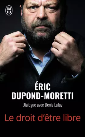 Couverture du produit · Le droit d'être libre