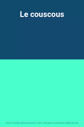 Couverture du produit · Le couscous
