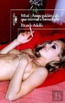 Couverture du produit · Mizé - Antes Galdéria do que Normal e Remediada