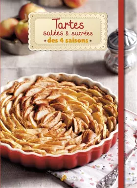 Couverture du produit · Tartes salées et sucrées des 4 saisons (0)