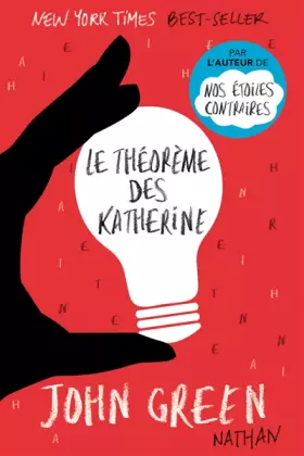 Couverture du produit · Le théorème des Katherine