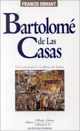 Couverture du produit · Bartolomé de las Casas : Un colonisateur saisi par l'Evangile