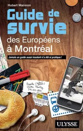 Couverture du produit · Guide de survie des Européens à Montréal - 3e édition