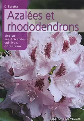 Couverture du produit · Les azalées et les rhododendrons