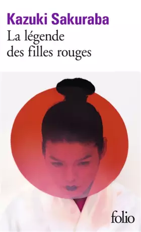 Couverture du produit · La légende des filles rouges
