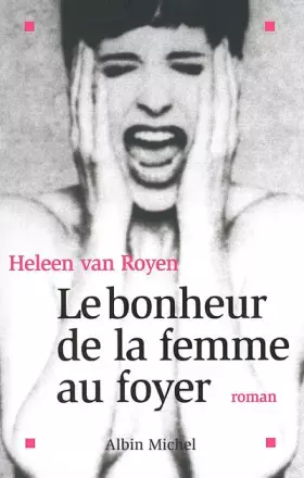 Couverture du produit · Le Bonheur de la femme au foyer