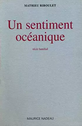 Couverture du produit · Un sentiment océanique. Récit familial