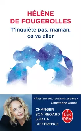 Couverture du produit · T'inquiète pas, maman, ça va aller