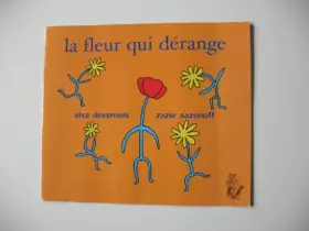 Couverture du produit · La fleur qui dérange
