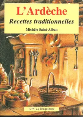 Couverture du produit · RECETTES TRADITIONNELLES D'ARDECHE. Les secrets de ma grand-mère