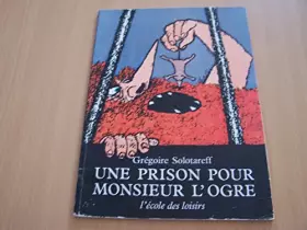 Couverture du produit · Une Prison pour Monsieur l'Ogre